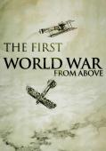 Subtitrare  The First World War from Above HD 720p