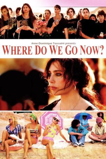 Subtitrare  Where Do We Go Now? (Et maintenant, on va où?)