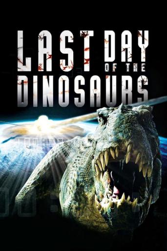 Subtitrare Last Day of the Dinosaurs