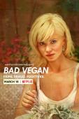 Subtitrare  Bad Vegan: Fame. Fraud. Fugitives. - Sezonul 1