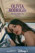 Trailer Olivia Rodrigo: Driving Home 2 U