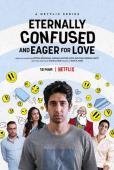 Subtitrare  Eternally Confused And Eager For Love - Sezonul 1