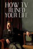 Subtitrare  how tv ruined your life DVDRIP