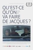 Subtitrare  Qu'est-ce qu'on va faire de Jacques?