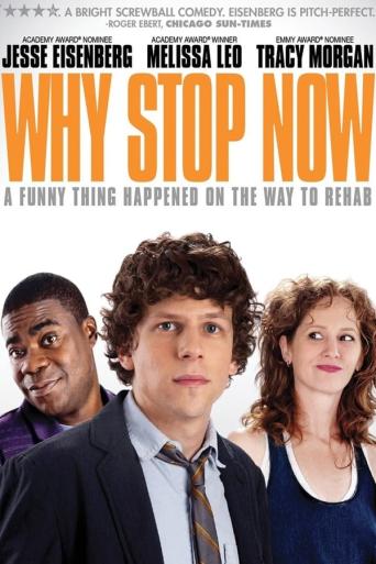 Subtitrare  Why Stop Now?