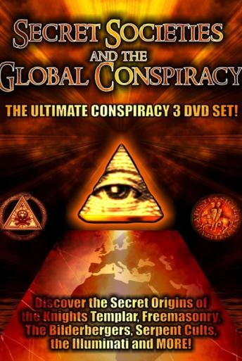 Subtitrare Secret Societies and the Global Conspiracy