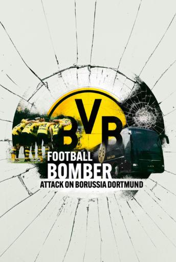 Subtitrare  Football Bomber: Attack on Borussia Dortmund