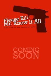 Subtitrare  Please Kill Mr. Know It All DVDRIP HD 720p