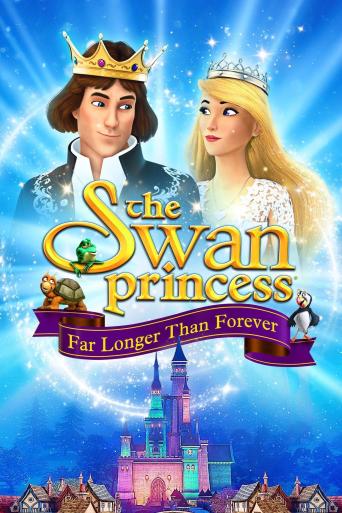 Subtitrare  The Swan Princess: Far Longer Than Forever