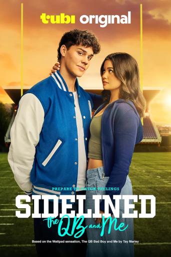 Subtitrare Sidelined: The QB and Me (The QB Bad Boy and Me)