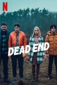 Subtitrare  Dead End (Pewnego razu na krajowej jedynce) - S1