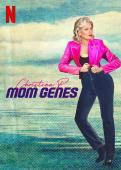 Trailer Christina P.: Mom Genes