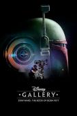 Subtitrare Disney Gallery: Star Wars: The Book of Boba Fett