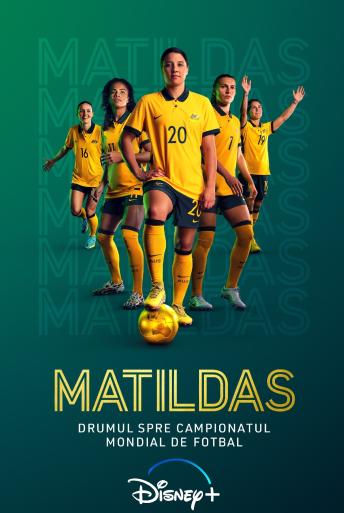 Subtitrare  Matildas: The World at Our Feet - Sezonul 1