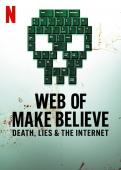 Subtitrare Web of Make Believe: Death, Lies and the Internet