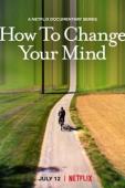 Subtitrare  How to Change Your Mind - Sezonul 1