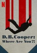 Subtitrare  D.B. Cooper: Where Are You?! - Sezonul 1