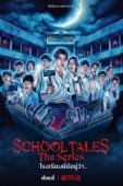 Subtitrare School Tales the Series - Sezonul 1