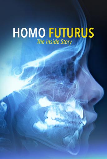 Subtitrare  Homo Futurus: The Inside Story (Homo sapiens. Une nouvelle histoire de l'homme.)