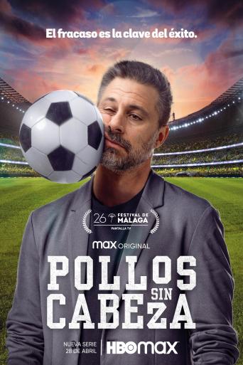 Subtitrare  Pollos sin cabeza (Playing Dirty) Headless Chickens - Sezonul 1