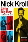 Subtitrare Nick Kroll: Little Big Boy