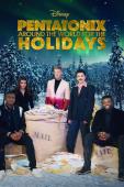 Subtitrare  Pentatonix: Around the World for the Holidays