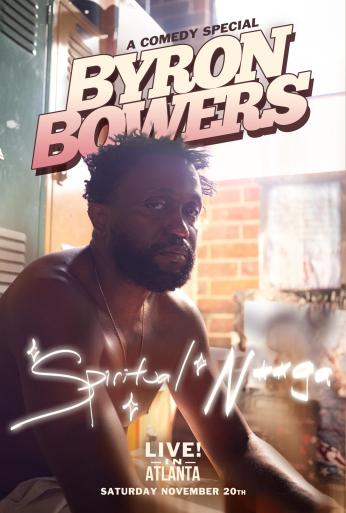 Subtitrare  Byron Bowers (Byron Bowers - Spiritual N**ga)