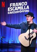 Subtitrare  Franco Escamilla: Eavesdropping Voyerista Auditivo