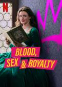 Film Blood, Sex & Royalty
