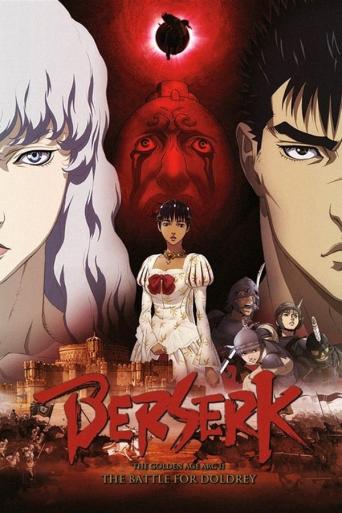 Subtitrare Berserk: The Golden Age Arc 2 - The Battle for Dol