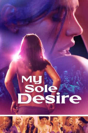 Subtitrare  My Sole Desire (À mon seul désir)