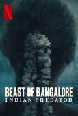 Subtitrare  Beast of Bangalore: Indian Predator - Sezonul 1