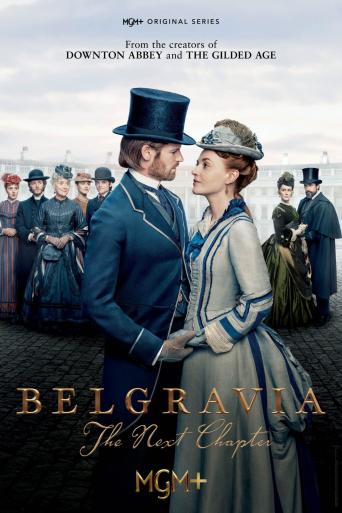 Subtitrare Belgravia: The Next Chapter - Sezonul 1