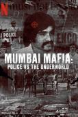 Subtitrare  Mumbai Mafia: Police vs the Underworld