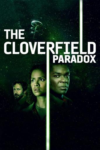 Subtitrare The Cloverfield Paradox (God Particle)