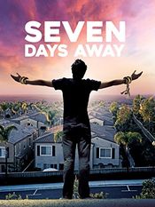 Subtitrare  Seven Days Away (7 Days Away)