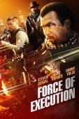 Subtitrare  Force of Execution HD 720p 1080p