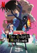 Subtitrare Case Closed: The Culprit Hanzawa (Detective Conan: The Culprit Hanzawa) - Sezonul 1