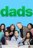 Subtitrare  Dads - Sezonul 1 HD 720p