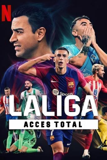 Subtitrare  LaLiga: All Access (LaLiga: Más allá del gol) - Sezonul 1