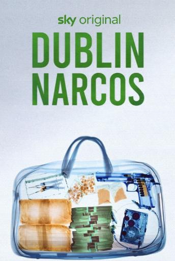 Subtitrare Dublin Narcos - Sezonul 1