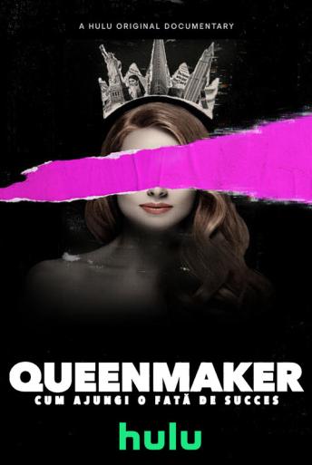 Subtitrare  Queenmaker: The Making of an It Girl