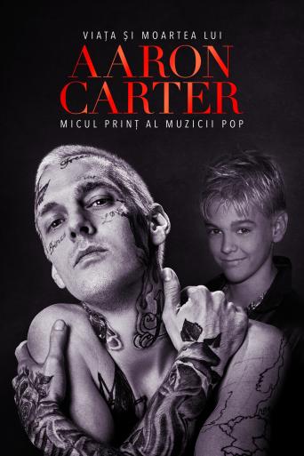 Subtitrare  Aaron Carter: The Little Prince of Pop