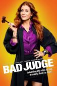 Subtitrare Bad Judge - Sezonul 1 (2014)