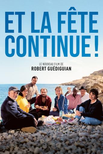 Subtitrare Et la fête continue! (And the Party Goes On)