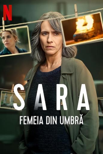 Subtitrare Sara: Woman in the Shadows (Sara: La donna nell'ombra) - Sezonul 1