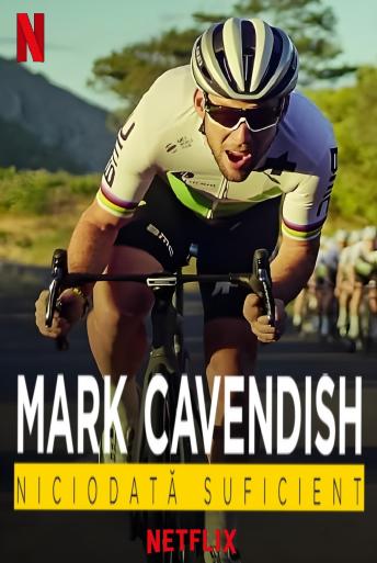 Subtitrare  Mark Cavendish: Never Enough