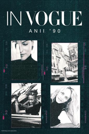 Subtitrare In Vogue: The 90s (In Vogue: The 1990s) - Sezonul 1