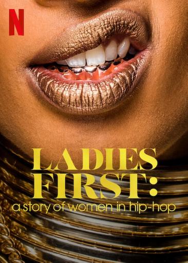 Subtitrare  Ladies First: A Story of Women in Hip-Hop