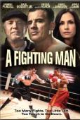 Subtitrare  A Fighting Man DVDRIP HD 720p XVID